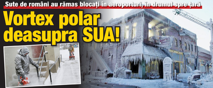 Vortex polar deasupra SUA! Sute de romani au ramas blocati in aeroporturi