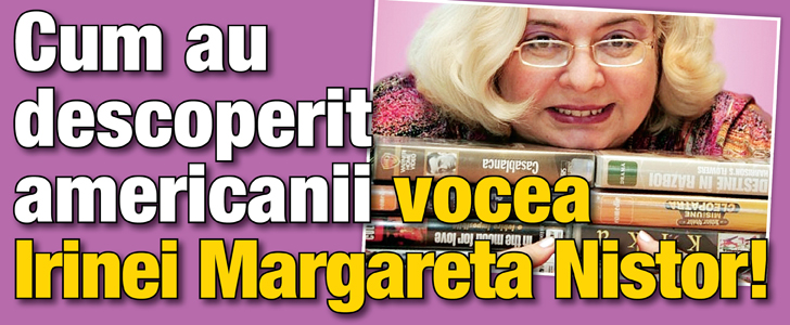 Cum au descoperit americanii vocea Irinei Margareta Nistor!