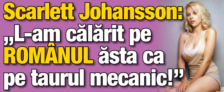 Scarlett Johansson: “L-am calarit pe Sebastian Stan ca pe taurul mecanic!”