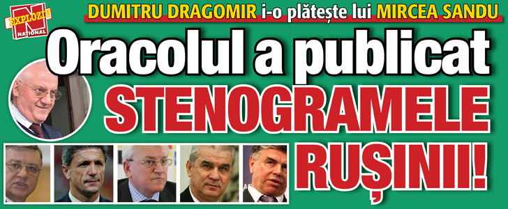 Dumitru Dragomir i-o plateste lui Mircea Sandu: STENOGRAMELE RUSINII