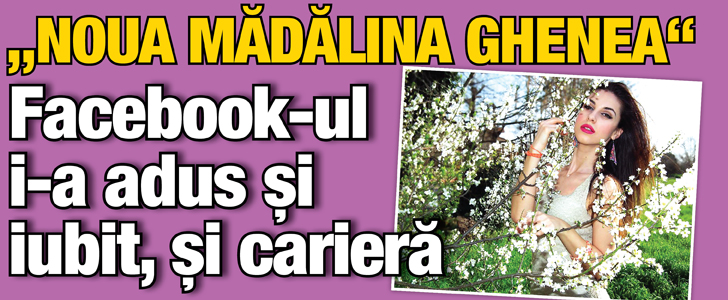 Facebook-ul i-a adus Corinei Negut si iubit, si cariera