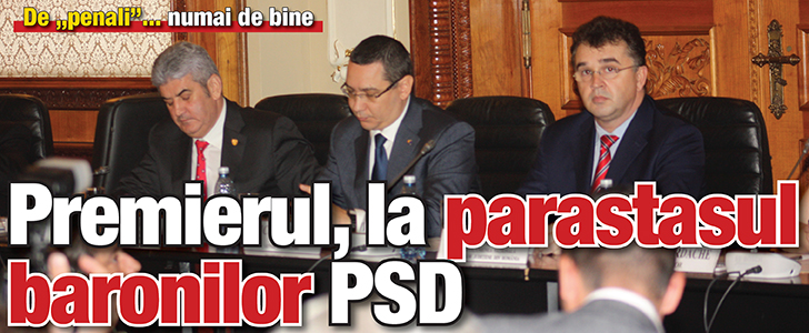 Ponta, la parastasul baronilor PSD