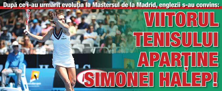 Viitorul tenisului apartine Simonei Halep!