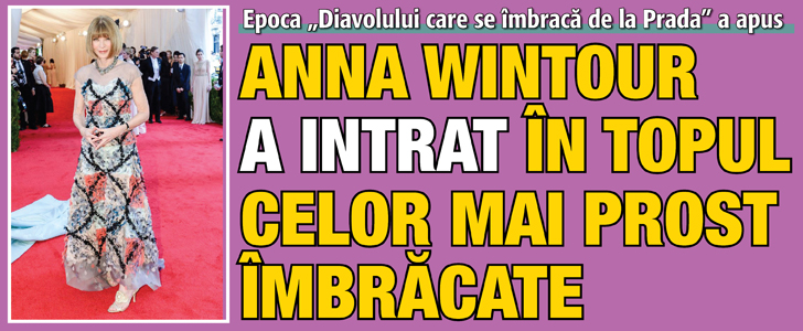 Anna Wintour, in topul celor mai prost imbracate