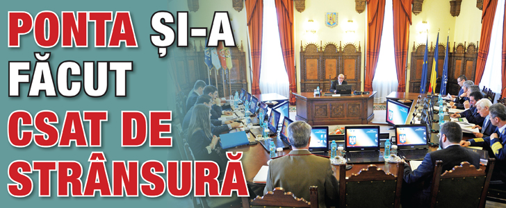 Ponta si-a facut CSAT de stransura