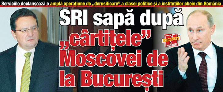 SRI sapa dupa „Cartitele” Moscovei de la Bucuresti
