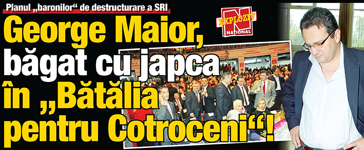George Maior, bagat cu japca in “Batalia pentru Cotroceni”!