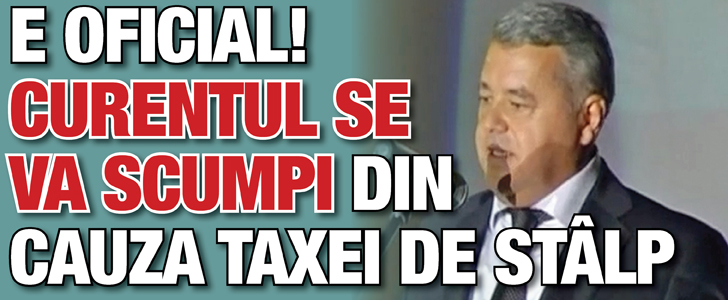 E oficial! Curentul se va scumpi din cauza taxei de stalp