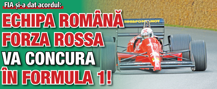 Echipa romana Forza Rossa va concura in Formula 1!