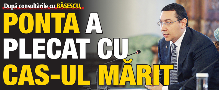 Ponta a plecat cu CAS-ul marit