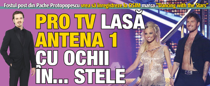 PRO TV lasa Antena1 cu ochii in … stele