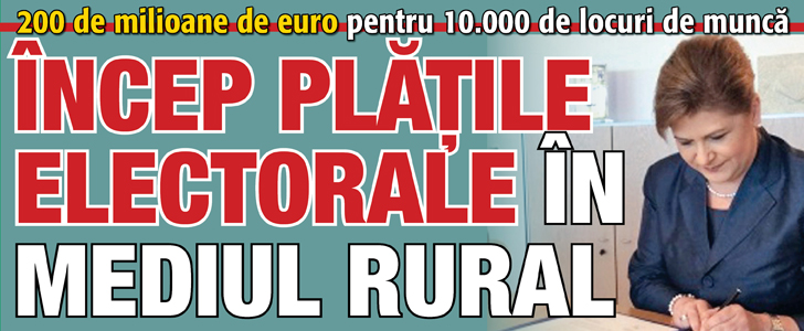 Incep platile electorale in mediul rural