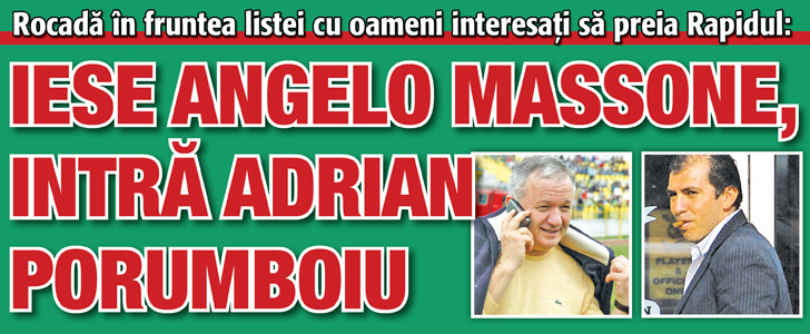 Iese Massone, intra Porumboiu