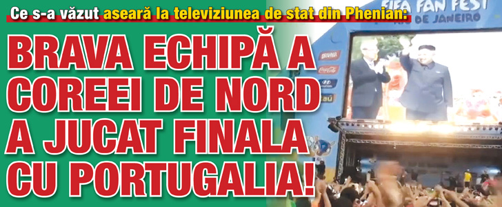 Brava echipa a Coreei de Nord joaca finala cu Portugalia!