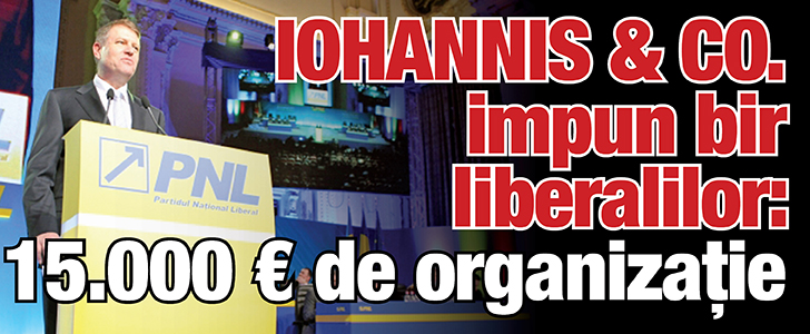 Iohannis & Co. impun bir liberalilor: 15.000 € de organizatie
