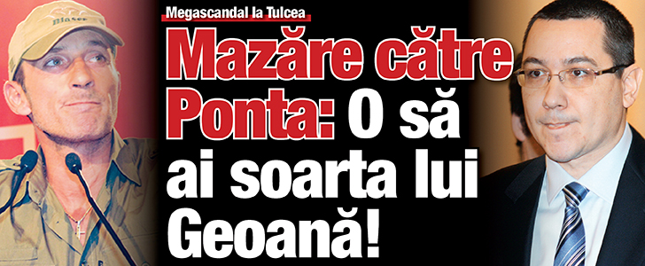 Mazăre către Ponta: O să ai soarta lui Geoană!