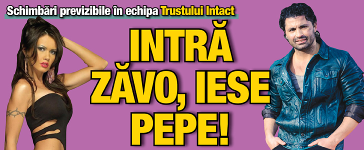 Intra Zavo, iese Pepe!
