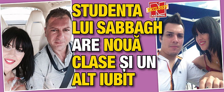Studenta lui Sabbagh are doar noua clase si un alt iubit!