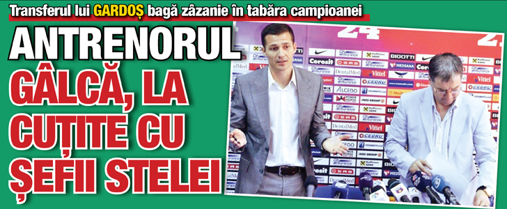 Antrenorul Galca, la cutite cu sefii Stelei