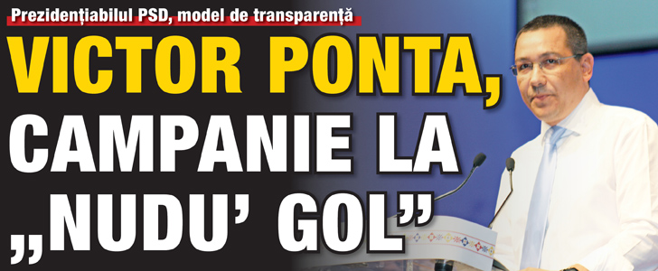 Victor Ponta, campanie la „nudu’ gol”