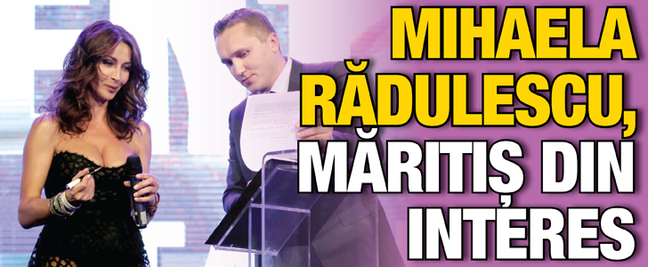 Mihaela Radulescu, maritis din interes