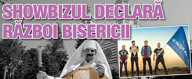 Showbizul declara razboi Bisericii