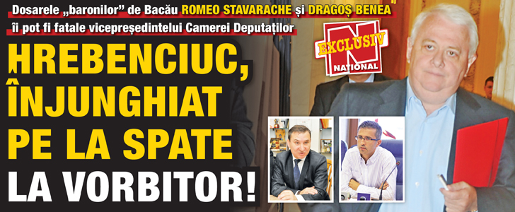Hrebenciuc, injunghiat pe la spate la vorbitor!