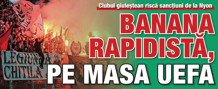 Banana rapidista, pe masa UEFA
