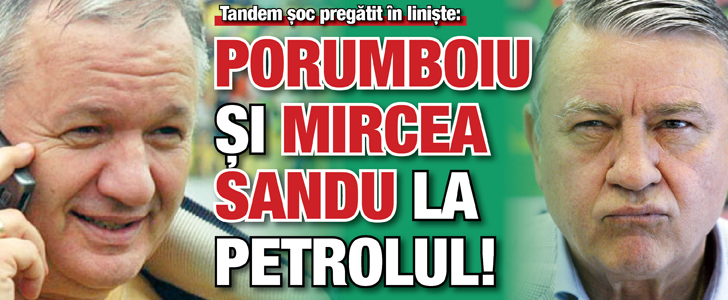Tandem soc pregatit in liniste: Porumboiu si Mircea Sandu la Petrolul!