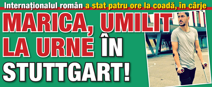 Marica, umilit la urne la Stuttgart