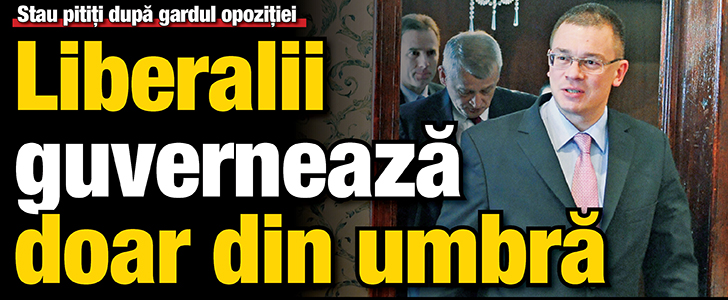 Liberalii guverneaza doar din umbra
