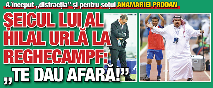 Seicul lui Al Hilal urla la Reghecampf: „Te dau afara!”