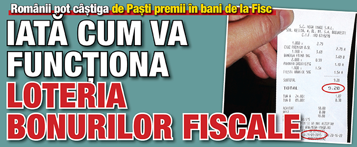 Cum va functiona Loteria bonurilor fiscale