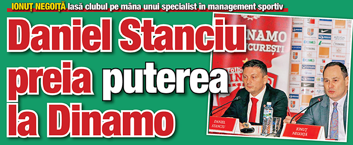 Daniel Stanciu preia puterea la Dinamo