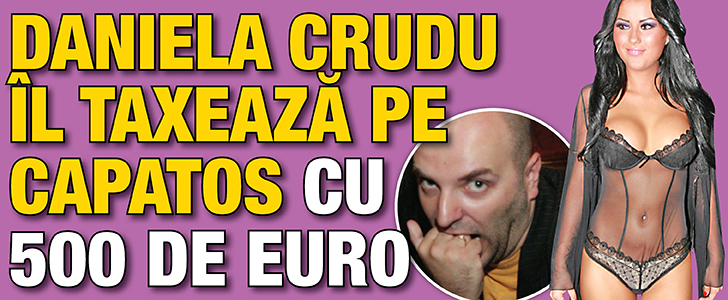 Daniela Crudu il taxeaza pe Capatos cu 500 de euro