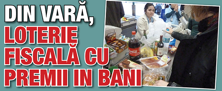 Loterie fiscala cu premii in bani