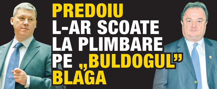 Predoiu l-ar scoate la plimbare pe ”buldogul” Blaga