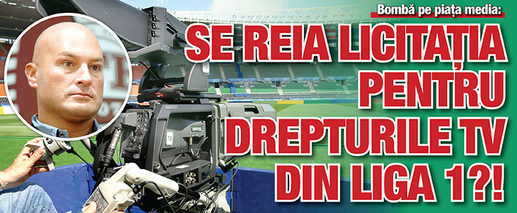 Se reia licitatia pentru drepturile tv din Liga 1?!
