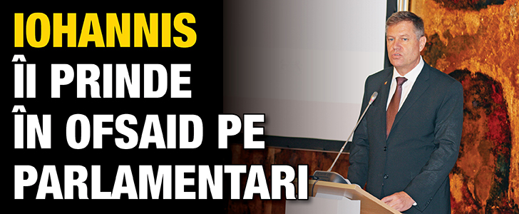 Iohannis ii prinde in ofsaid pe parlamentari