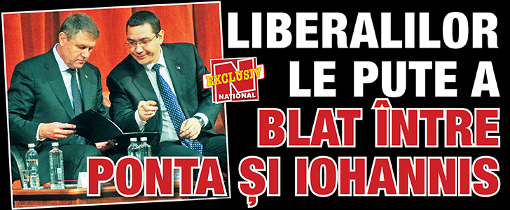 Liberalilor le pute a blat intre Ponta si Iohannis