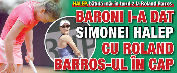 Baroni i-a dat Simonei Halep cu Roland Barros-ul in cap