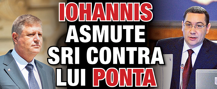 Iohannis asmute SRI-ul contra lui Ponta