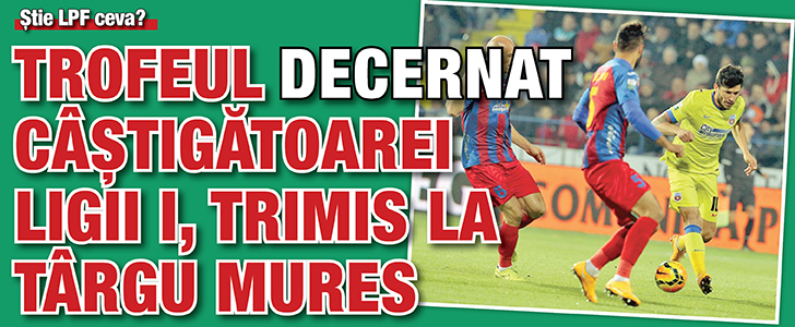 Trofeul decernat campioanei, trimis la Targu Mures