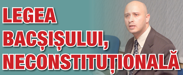 Legea bacsisului este neconstitutionala