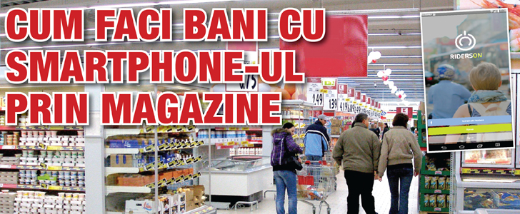 Cum faci bani cu smartphone-ul prin magazine