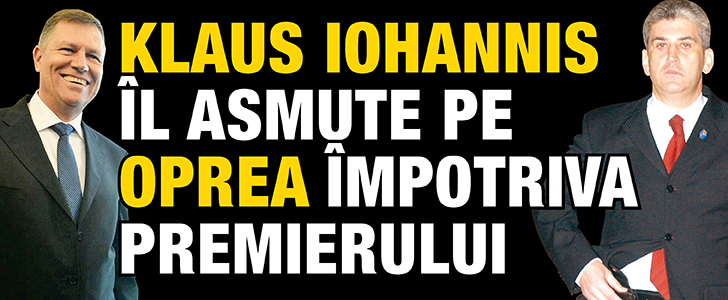Iohannis il asmute pe Oprea impotriva premierului