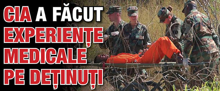 CIA a facut experiente medicale pe detinuti