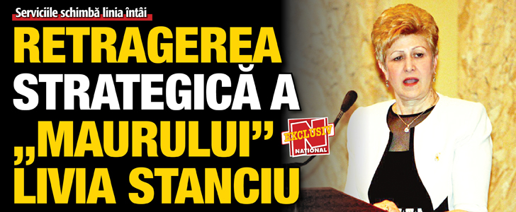 Retragerea strategica a „maurului” Livia Stanciu