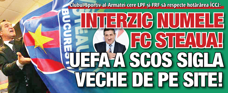 CSA interzice numele FC Steaua! UEFA a scos sigla veche de pe site!