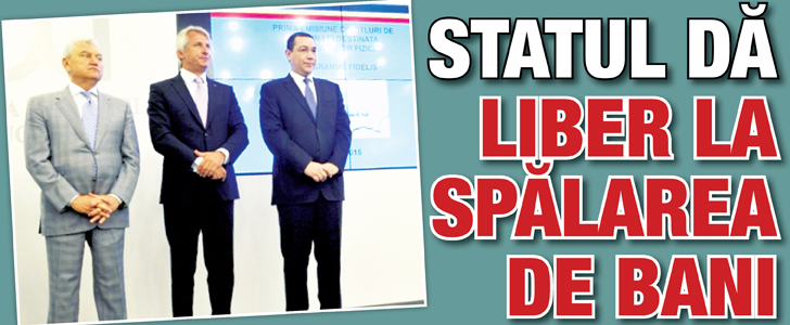 Statul da liber la spalare de bani
